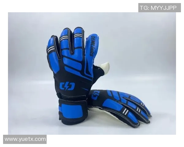 守门员手套的选择与使用技巧解析助你成为球场上的守护神